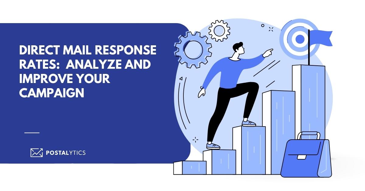 Direct Mail Response Rates How to Analyze and Improve Performance Like