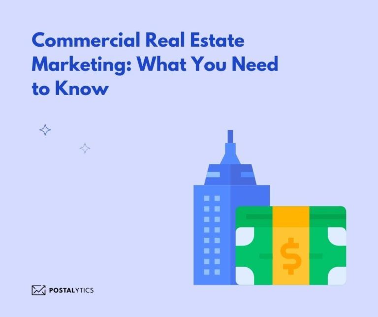 Commercial Real Estate Marketing: What You Need to Know - Postalytics