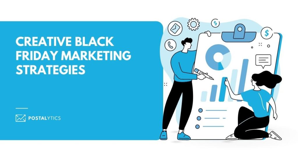 17 Creative Black Friday Marketing Strategies for 2022