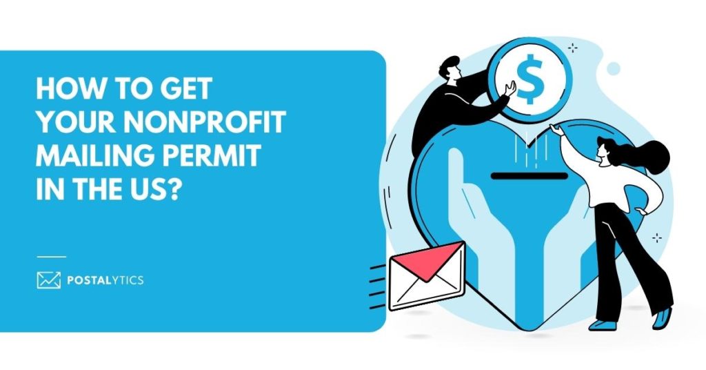 [POSTALYTICS] How to Get Your Nonprofit Mailing Permit in the US