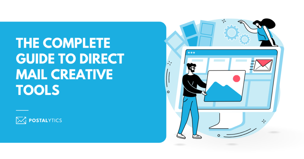 POSTALYTICS-The-Complete Guide to Direct Mail Creative Tools Hub