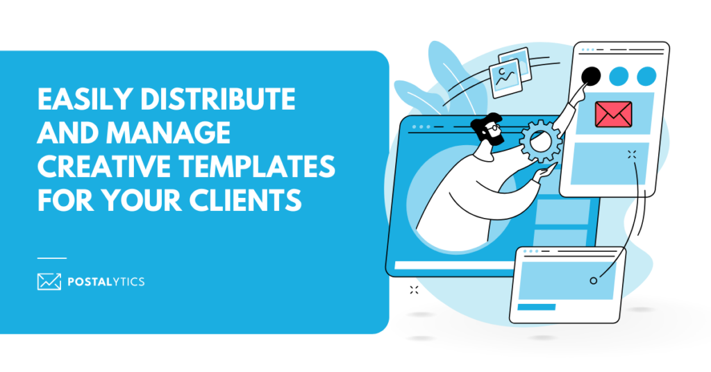 Easily Distribute and Manage Creative Templates for Your Clients