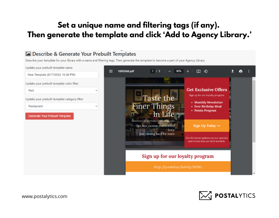 Set a unique name and filtering tags (if any). Then generate the template and click ‘Add to Agency Library.’