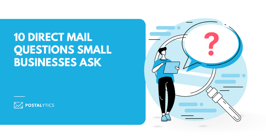 10 Direct Mail Questions Small Businesses Ask