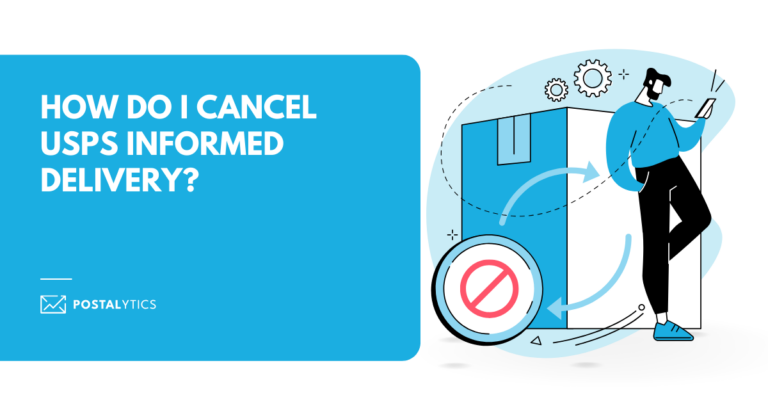 Usps Canceller Easy Guide: How to Cancel Informed Delivery - Postalytics