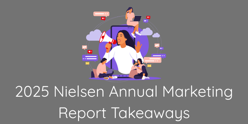 2025 Nielsen Annual Marketing Report