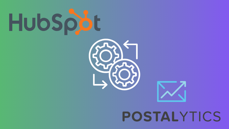 Updated HubSpot Postalytics Integration - August 2025